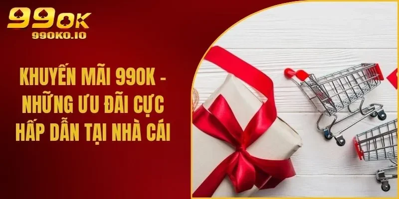 99OK 🎖️ Link Trang Chủ 99OK.COM Chính Chủ | Đăng Ký VN #1 2026