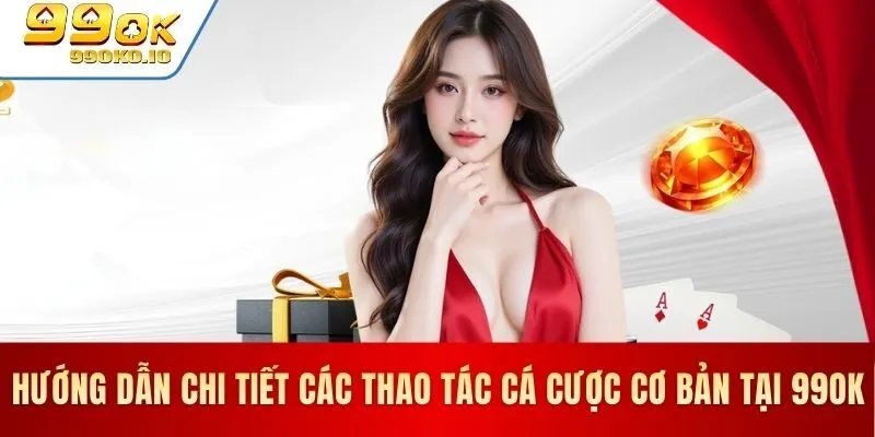 Hướng dẫn sử dụng tài khoản 99OK dành cho người mới